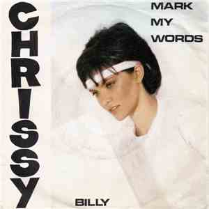 Chrissy - Mark My Words