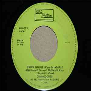 Commodores - Brick House (Casa De Ladrillos)