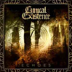 Cynical Existence  - Echoes