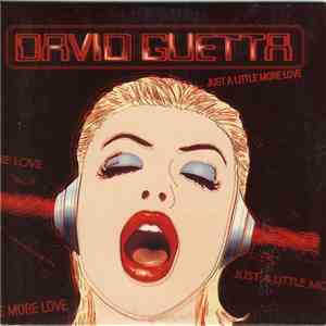 David Guetta - Just A Little More Love