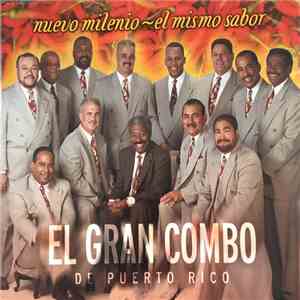 El Gran Combo De Puerto Rico - Nuevo Milenio ~ El Mismo Sabor