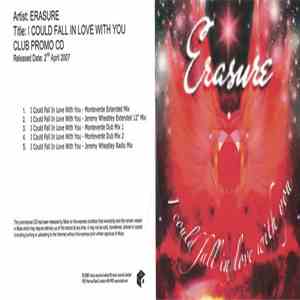 Erasure - I Could Fall In Love With You (Club Promo CD)