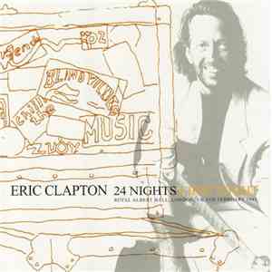 Eric Clapton - 24 Nights - First Night