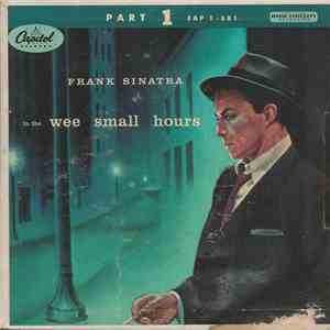Frank Sinatra - In The Wee Small Hours, Part 1