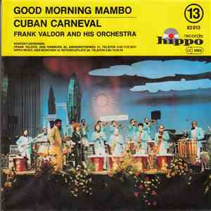 Frank Valdor And His Orchestra - Good Morning Mambo