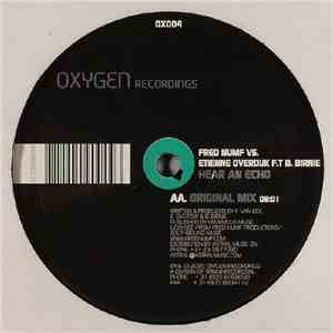 Fred Numf Vs. Etienne Overdijk Feat. B. Birnie - Hear An Echo