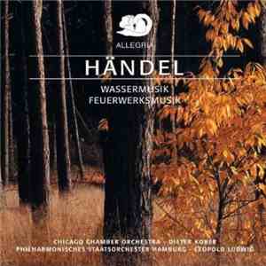 Händel / Chicago Chamber Orchestra / Dieter Kober / Philharmonisches Staats ...