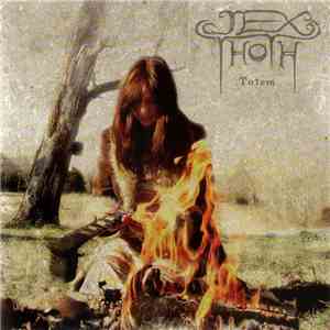 Jex Thoth - Totem