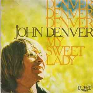 John Denver - My Sweet Lady