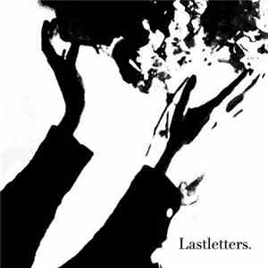 Lastletters - From Her And Here
