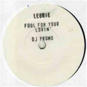 Leonie - Fool For Your Lovin' / Silly Love Games