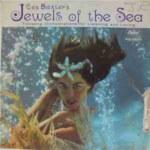 Les Baxter - Jewels Of The Sea