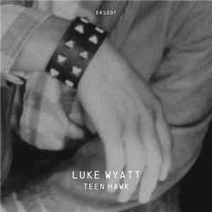 Luke Wyatt - Teen Hawk