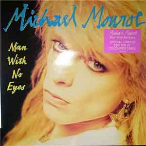 Michael Monroe - Man With No Eyes