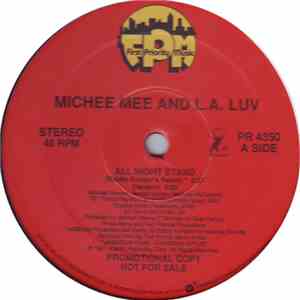 Michee Mee And L.A. Luv - All Night Stand