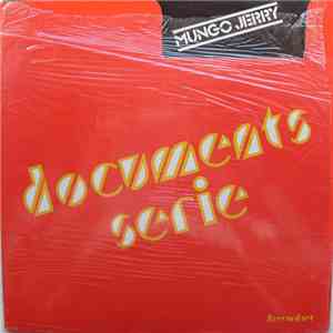 Mungo Jerry - Documents Serie