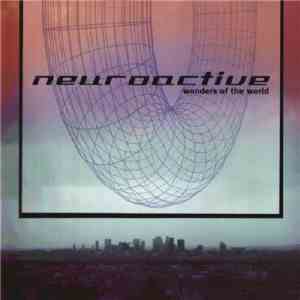 Neuroactive - Wonders Of The World