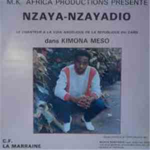 Nzaya-Nzayadio - Kimona Meso