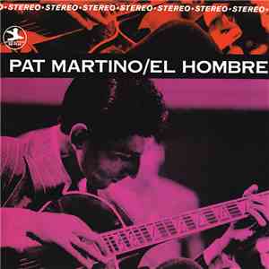 Pat Martino - El Hombre