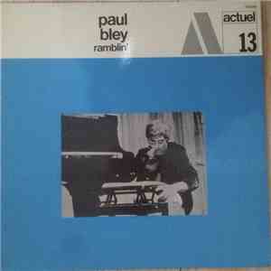 Paul Bley - Ramblin'