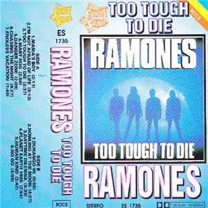 Ramones - Too Tough To Die