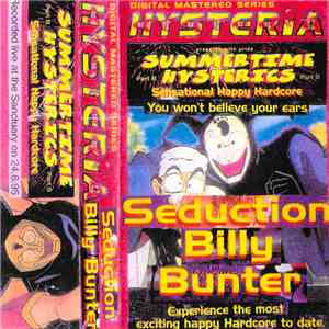 Seduction / Billy Bunter - Hysteria - Summertime Hysterics