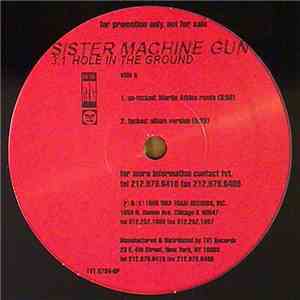 Sister Machine Gun - 3.1 Hole In The Ground