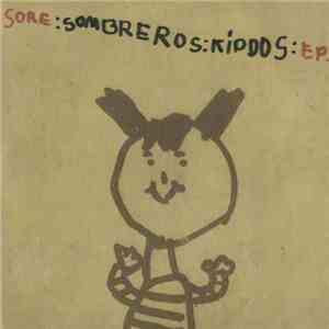 Sore  - Sombreros Kiddos