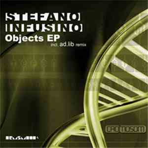Stefano Infusino - Objects EP