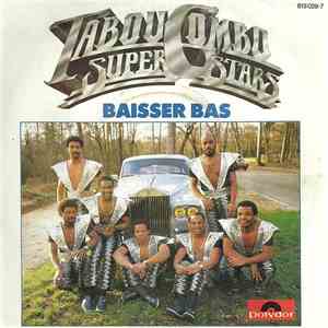 Tabou Combo Superstars - Baisser Bas