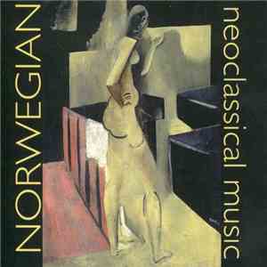 Various - Norwegian Neoclassical Music