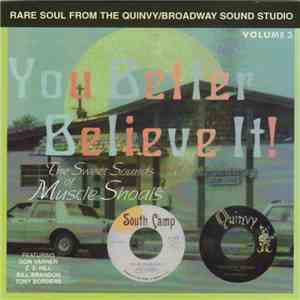 Various - You Better Believe It - The Sweet Sounds Of Muscle Shoals