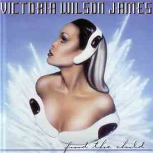 Victoria Wilson-James - Find The Child