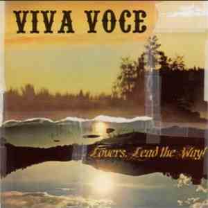 Viva Voce - Lovers, Lead The Way!