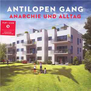 Antilopen Gang - Anarchie Und Alltag