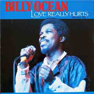 Billy Ocean - Love Really Hurts (Re-mix '86)