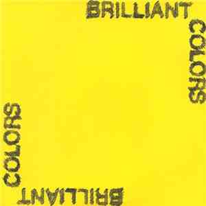 Brilliant Colors - Brilliant Colors