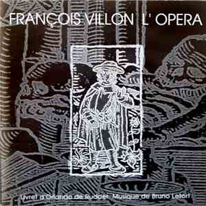 Bruno Letort - François Villon L'Opera