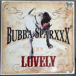Bubba Sparxxx - Lovely