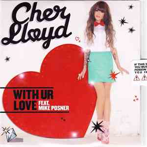 Cher Lloyd - With Ur Love