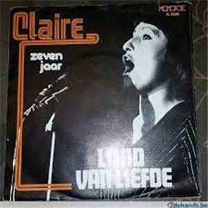 Claire  - Land Van Liefde/Zeven Jaar