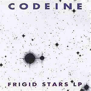 Codeine - Frigid Stars LP