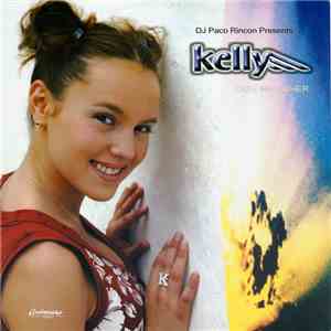 DJ Paco Rincon presents Kelly - Take Me Higher