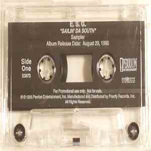 E.S.G. - Sailin' Da South Sampler