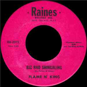 Flame N' King - Big Bad Shingaling