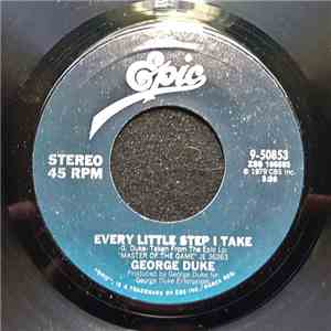 George Duke - Every Little Step I Take / Games