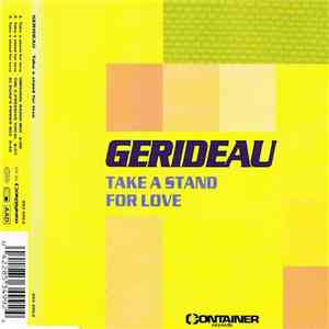 Gerideau - Take A Stand For Love