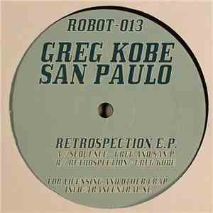 Greg Kobe & San Paulo - Retrospection E.P.