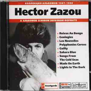 Hector Zazou - Hector Zazou: 1987-1998