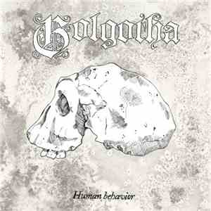 Human Behavior - Golgotha